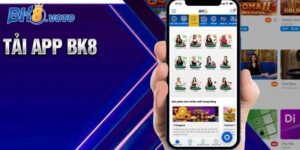 Hướng dẫn cược thủ các bước tải App Bk8 chi tiết nhất